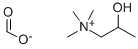 2-HYDROXYPROPYLTRIMETYLAMMONIUMFORMAT